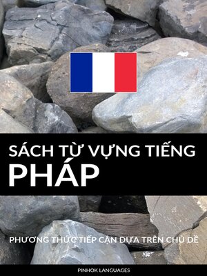 cover image of Sách Từ Vựng Tiếng Pháp